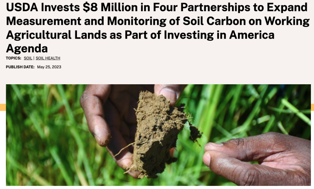 USDA Invests $8 Million in Four Partnerships to Expand Measurement and Monitoring of Soil Carbon on Working Agricultural Lands as Part of Investing in America Agenda